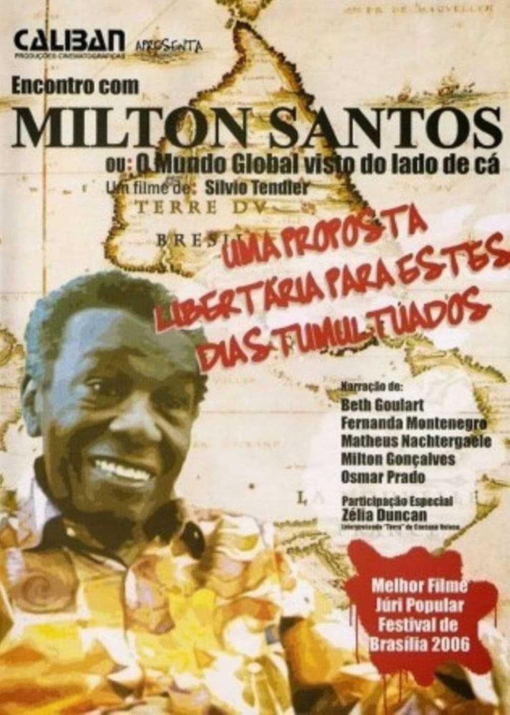 A Meeting with Milton Santos
