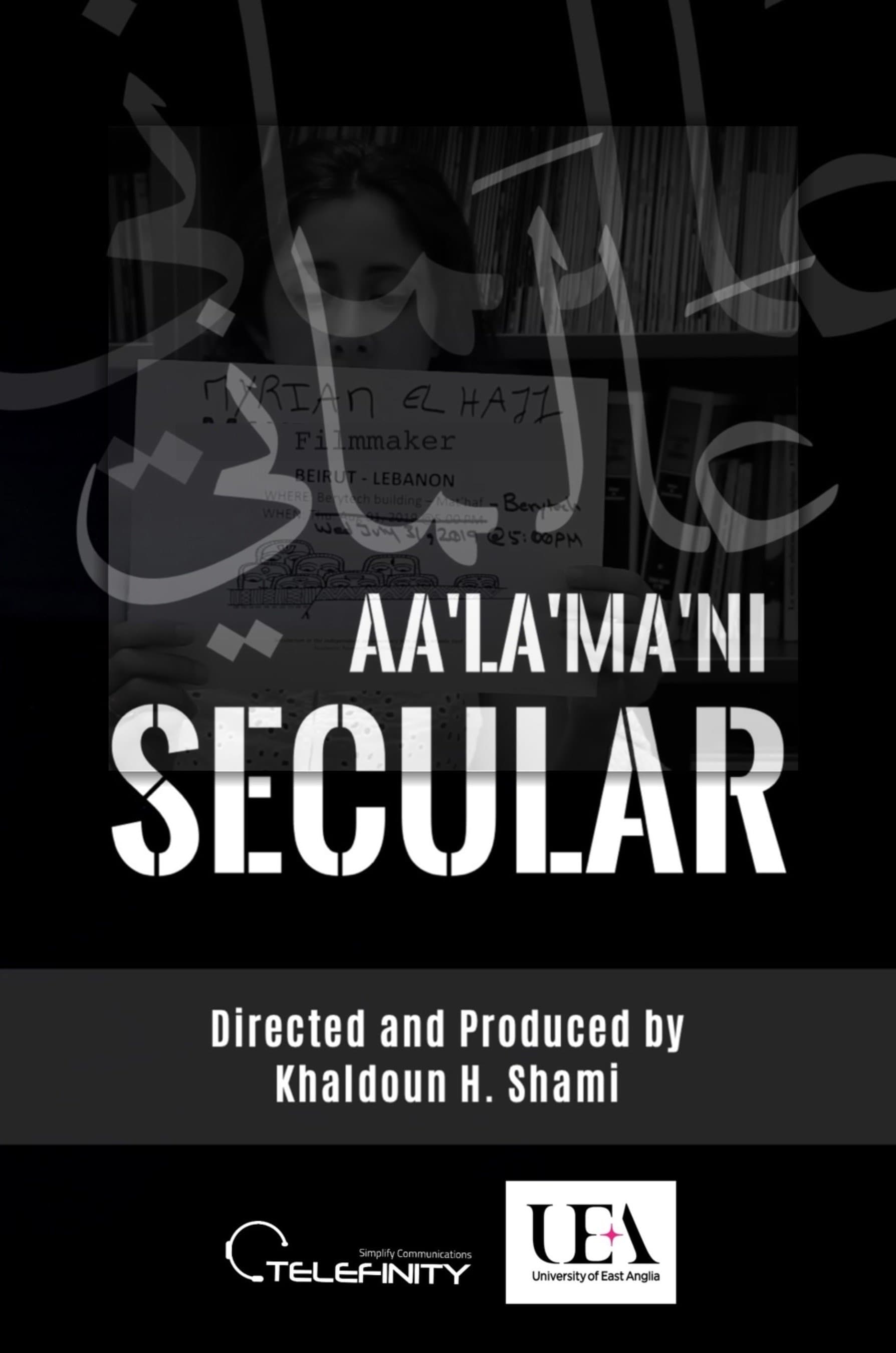 SECULAR | Aa'La'Ma'Ni
